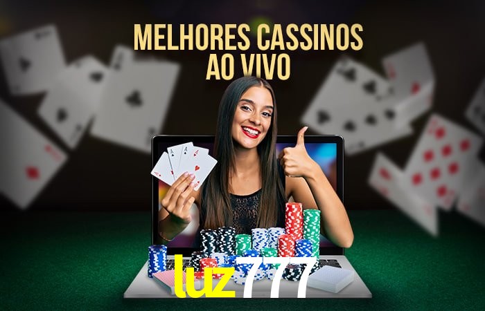 Descubra o Mundo do Cassino Online com luz777